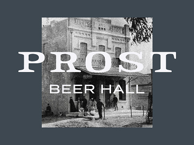 Prost Beer Hall design illustration lettering logo logo design type typography