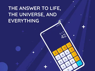 004 Calculator 004 42 calculation calculator calculator app calculator ui daily ui dailyui dailyuichallenge galaxy hitchhiker ui ui design uichallenge universe