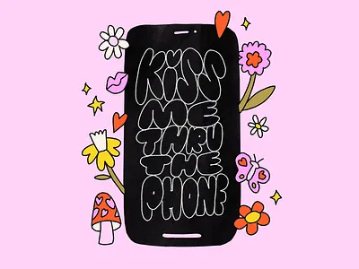 Kiss Me Thru The Phone cell phone corona covid covid19 cute date dating drawing flirt iphone iphone x kiss leah schmidt leahschm long distance love pretty spring text