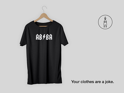 Your clothes are a joke. art clean design graphic design illustrator music typography vector