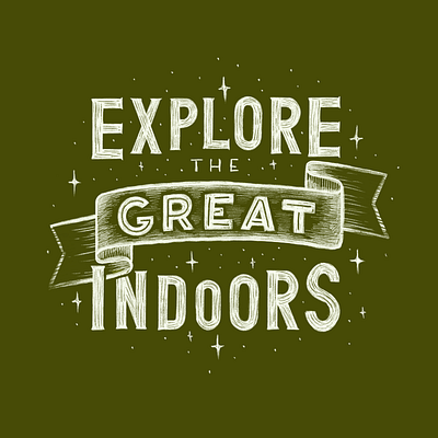 Explore the Great Indoors adventure explore handlettering home houseplant indoors inside lettering lockdown nature pandemic procreate qotd quarantine quote stayathome stayhome travel type typography