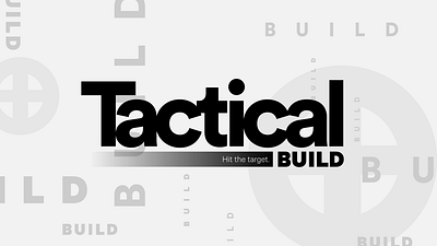 Tactical Build Styleframe advertisement brand brand identity branding design identity design logo logomark logotype typography