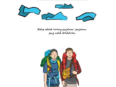 life is a destined journey, always adventure buddy design free friend friendly friendship illustraion journey nature nature art