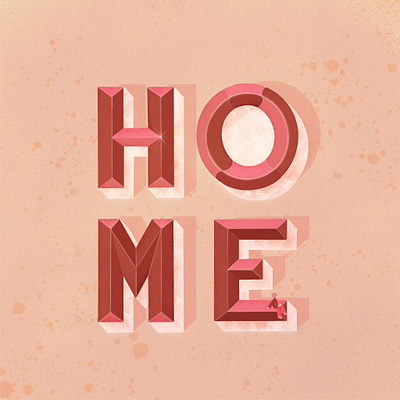 Sweet H O M E beveled calm child colorful covid19 debutshot design happy home illustration inktober inktober2020 lettering lettering artist minimal peaceful stayhome staysafe typography vector