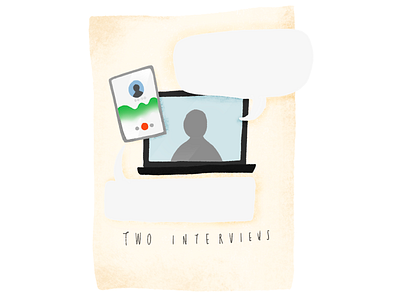 Two Interviews Illustration hand drawn illustration interview phone skype
