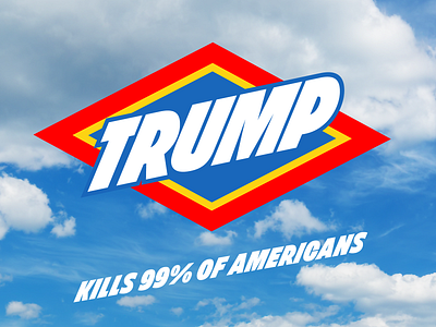 The Deadliest Virus bleach campaign logo clorox coronavirus logo trump typography