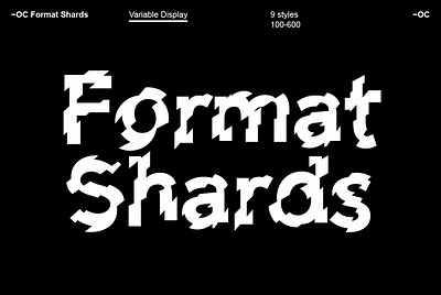 OC Format Shards Font branding design display font download download fonts experimental typography font font design fonts graphic design graphics lettering logo font modern design modern typography typeface typeface design typefaces typography unique typography