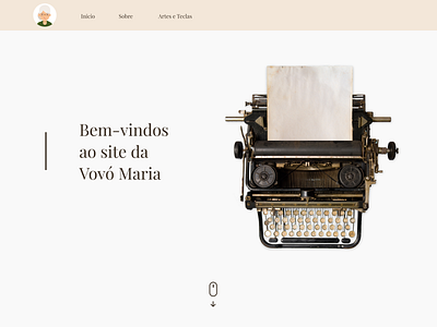 #1 Section | Grandmother's website design grandmother layout design layoutdesign minimalist minimalist design minimalistic typewriter ui ui ux ui design uidesign uiux ux ux ui ux design uxdesign uxui website
