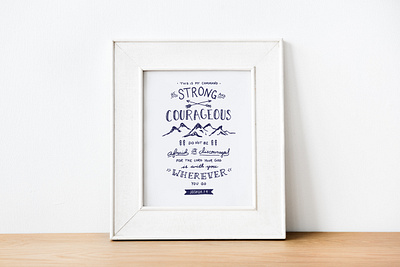 Be Strong and Courageous | Hand Lettered Art Print art print bible verse design hand lettered hand lettering handlettering illustration inspirational