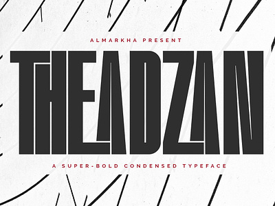 Theadzan - Super Bold Condensed