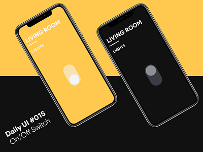 Daily UI #015 - On/Off Switch app dailyui smart home smart home app smart lights switch toggle
