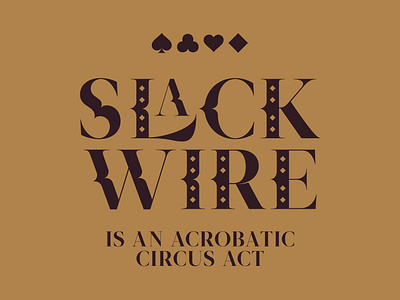 Slack Wire beautiful font circus decorative font font font awesome kobufoundry ligatures serif serif font slackwire type type art typedesign typeface typefoundry typogaphy webfont