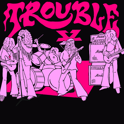 Trouble