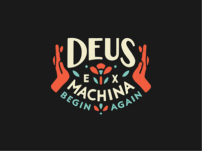 Deus Art badge custom type deus deus ex machina deusquarantee flower handmade hands illustration lettering lockup procreate sans serif tshirt