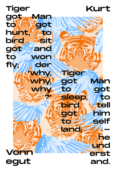 The Wisdom of Bokonon bird bokonon halftone man nat watkins print screen print tiger typography