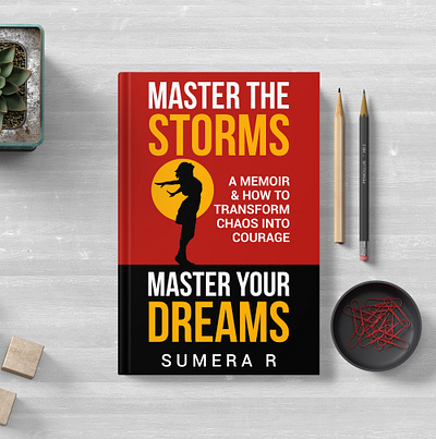 Master The Storms, Master Your Dreams book cover design graphics designs illustration