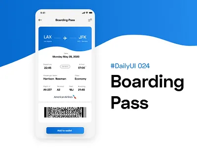 #DailyUIChallenge 024 - Boarding Pass appdesign boarding boarding pass boardingpass card dailyui dailyui 024 dailyuichallenge flight plane ui design ui ux wallet