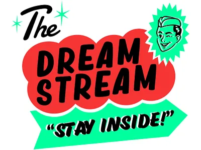 The Dream Stream Branding branding kitsch midcentury poster retro type