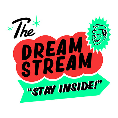 The Dream Stream Branding branding kitsch midcentury poster retro type