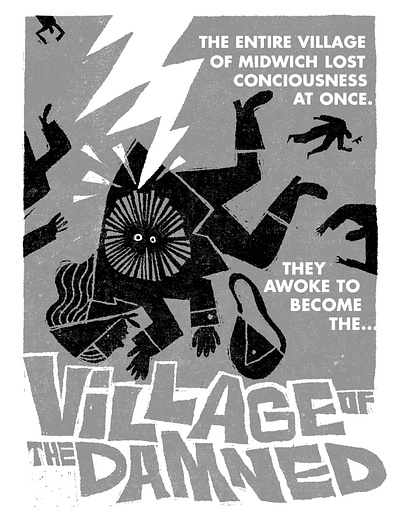 Village of the Damned fakeadsforrealmovies horror illustration movie scifi