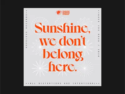 Sunshine, we don't belong here ☀️ abstract album art album cover branding design geometric geometric art geometry illustration layout design music music artwork record label sunshine symbol typographic poster typography typography design typography poster