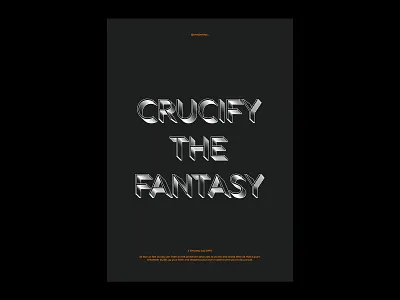 Crucify The Fantasy design photoshop print type