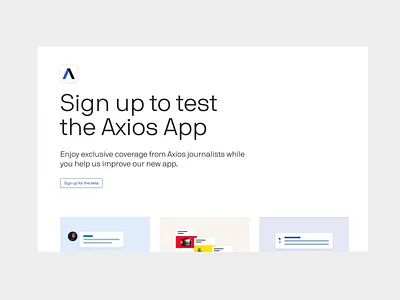 Axios App Beta Landing Page faqs landing page marketing news ui webflow