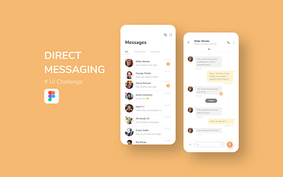 UI Challenge | Direct Messaging app daily ui direct messaging figma message app ui uichallenge