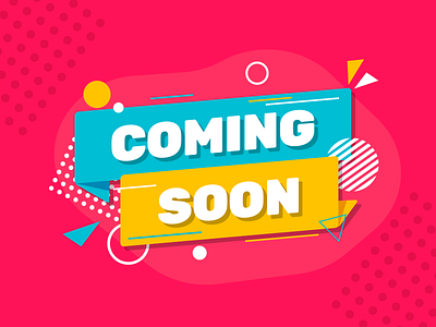 Flat Coming Soon Background - 2 ads advertising announcement colorful coming soon design flat marketing memphis promotion