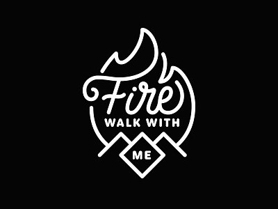 Fire walk with me david lynch fan art fanart fire fire walk with me graphic graphic design handlettering lettering monoline monoline lettering twin peaks twinpeaks vector vector graphic vectorart vectors