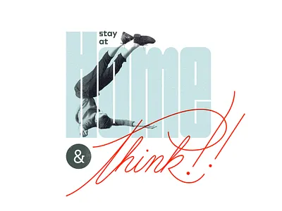 18 Stay at Home 01 campaign lettering stayathome stayhome think todolist typography