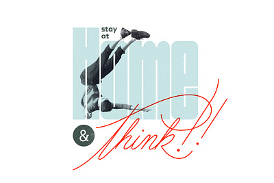 18 Stay at Home 01 campaign lettering stayathome stayhome think todolist typography