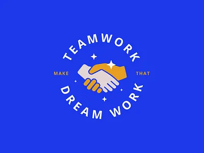 Teamwork make that dreamwork badge illustration shaking hands teamwork typography