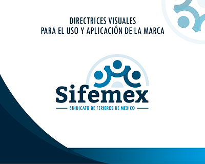 Sifemex brand brand design carnival idenity labor union mexico work
