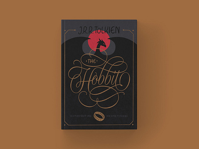 The Hobbit - Cover Redesign book cover book cover design dragon fantasy flourishes gold hand lettering lettering procreate script lettering the hobbit