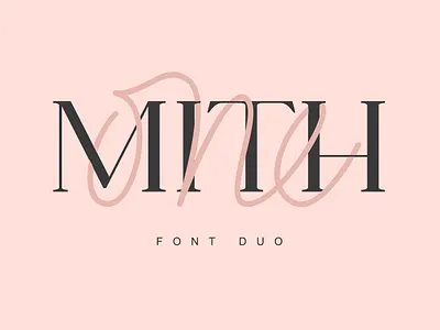 One Mith Font Duo apparel apparel logo cosmetics logo design fashion fashion brand font font design font family fonts invitation invitations logo magazine minimal modern parfume wedding wedding invite weddings