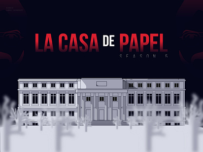 La Casa De Papel Poster - Money Heist - Illustration design digitalart graphicdesign illustraion illustrator la casa de papel logo money heist poster typography vector vector art