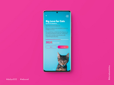 Daily UI #032 - Crowdfunding Campaign (Rebound) 032 aveiro campaign cat cats crowd funding crowdfunding crowdfunding campaign dailyui 032 dailyuichallenge elvas freelancer graphic designer minimalism mobile design mobile ui rebound ui design ui designer ui ux
