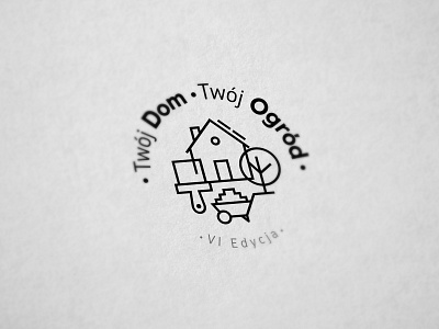 Twój Dom, Twój Ogród ( Your Home, Your Garden ) balance comfort design fair trade garden hause home house life logo logo design logotype loveplace mark monohrom vector