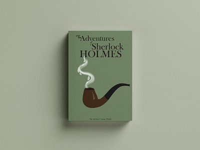 Sherlock Holmes || Book Cover Weekly Warm-up book book cover dribbbleweeklywarmup illustration mockup sherlock holmes vector