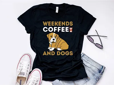 Dog T Shirt Design amazon t shirts amazon t shirts design coffee coffeetshirt dog etsy etsy shop illustrations merch by amazon redbubble t shirt design ideas t shirt design online free t shirt design studio teespring tshirt tshirtdesign tshirts typography t shirt weekends