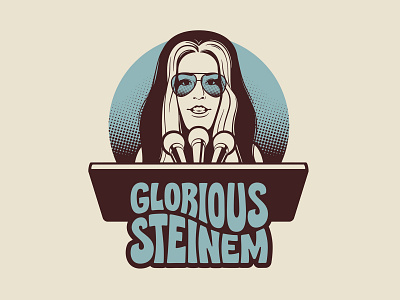 Glorious Steinem 1960s female icon feminism gloria steinmen gloria steinmen hammer museum illustration lettering lettering art portrait psychedelic silkscreen t shirt design type type art typography