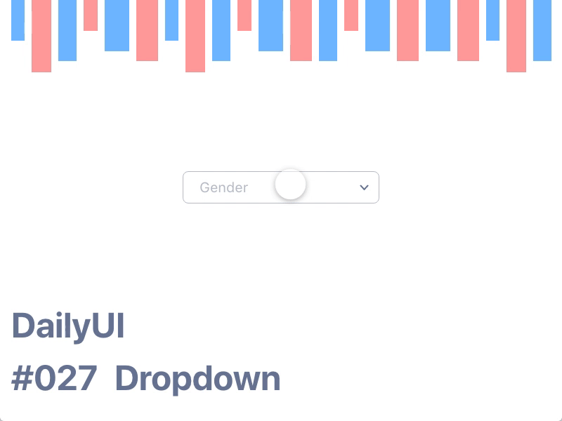 Daily UI Challenge / 027 - Dropdown 027 dailyui design ui ux