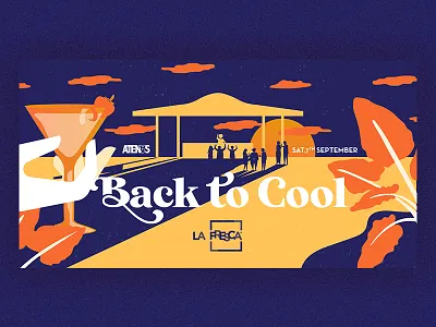 La Fresca Back to Cool cool dj drinks fiesta illustration la fresca madrid party party flyer sunset