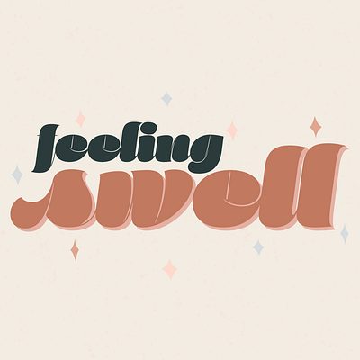 Feeling Swell design feeling illustration illustrator lettering minimal nebraska neutrals stars swell type typography vector