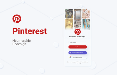 Pinterest Neumorphic Redesign adobexd app design neumorphic neumorphism skeumorphism skeuomorphic softui ui ux