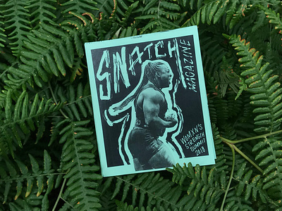 Snatch Magazine Womxn's Strength Summit Issue artist cover artwork cover design editorial editorial art editorial illustration magazine ad magazine cover magazine design magazine illustration magazines mini magzine powerlifting strong women weightlifting zine zines