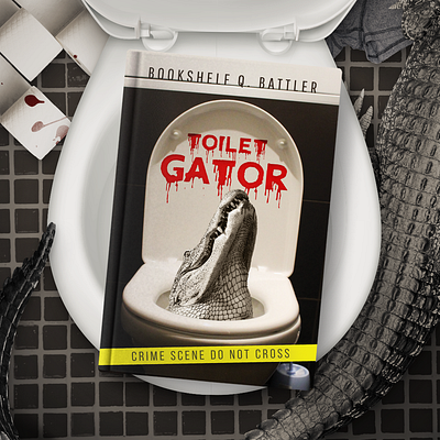 Toilet Gator book cover alligator animal author blood book book cover crocodile ebook funny graphic design toilet wc