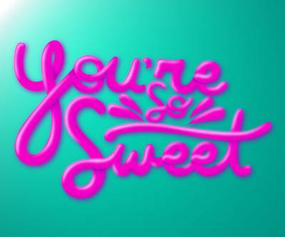 You are so sweet design illustration illustrator lettering typography vector