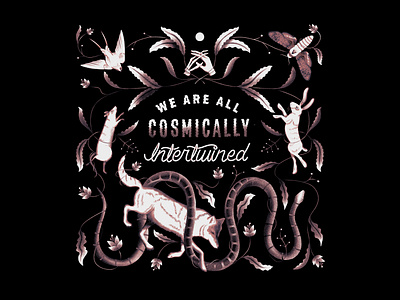 We Are All Cosmically Intertwined animals bird cosmic hands illustration lettering moon moth procreate psychedelic rabbit rat skeleton snake texture universe wolf